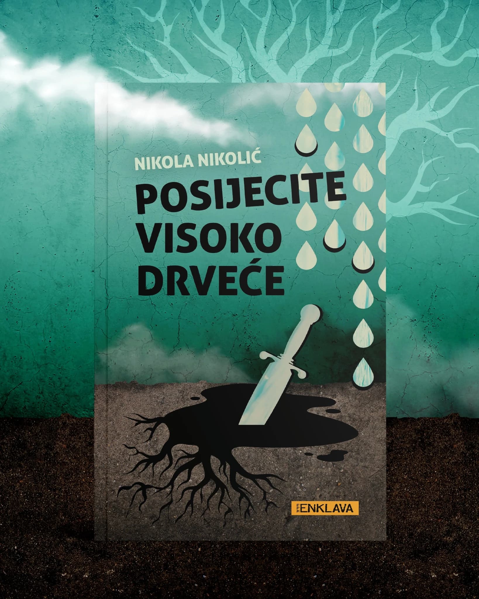''Posijecite visoko drveće'' objavljena je u izdanju Nove knjige iz Podgorice i Enklave iz Beograda
