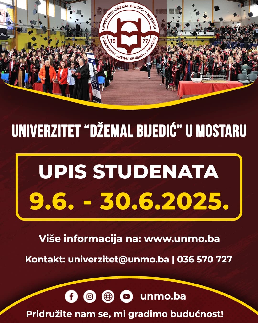 Upis studenta na Univerzitet ''Džemal Bijedić'' u Mostaru