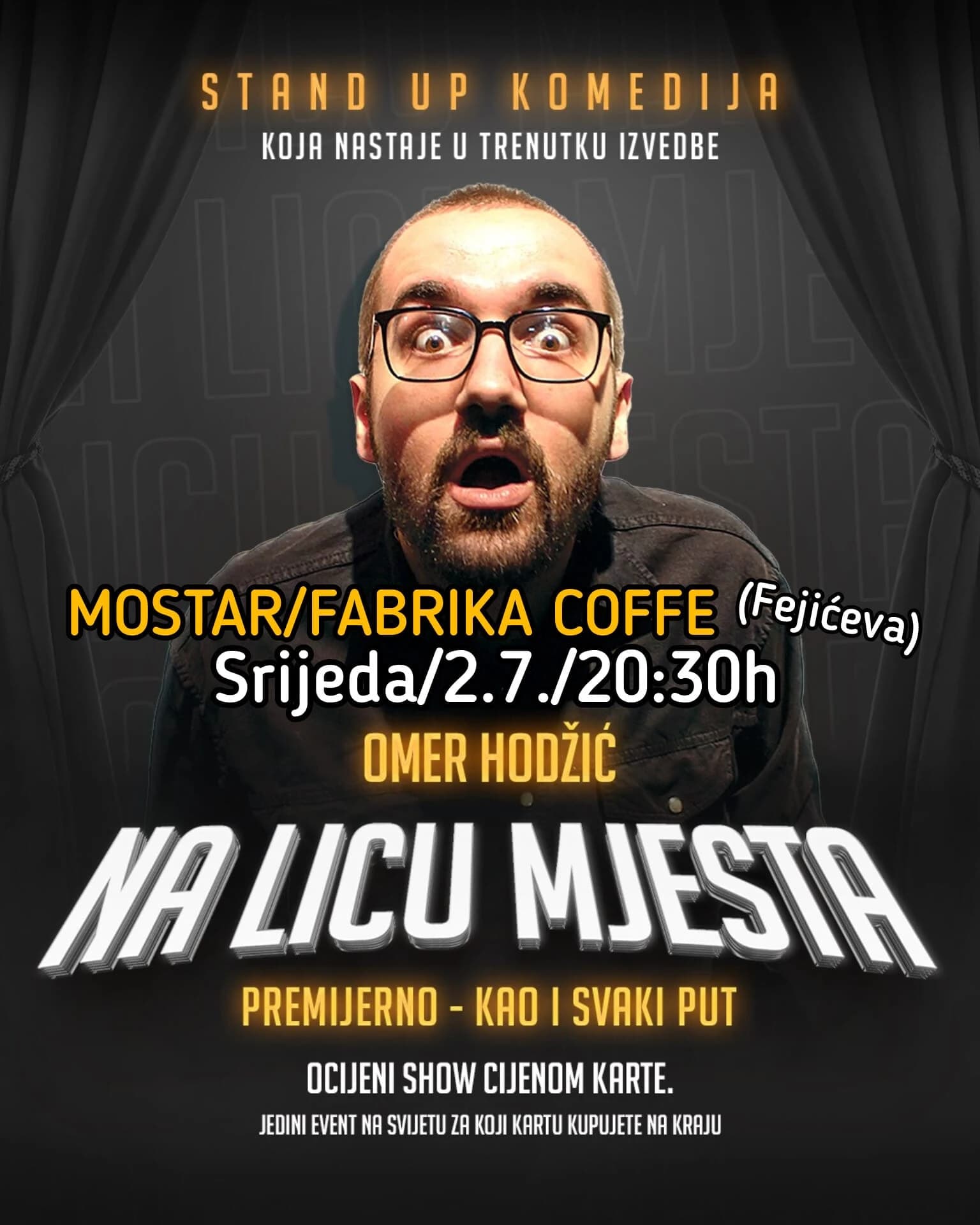 Plakat za nadolazeći show u Mostaru