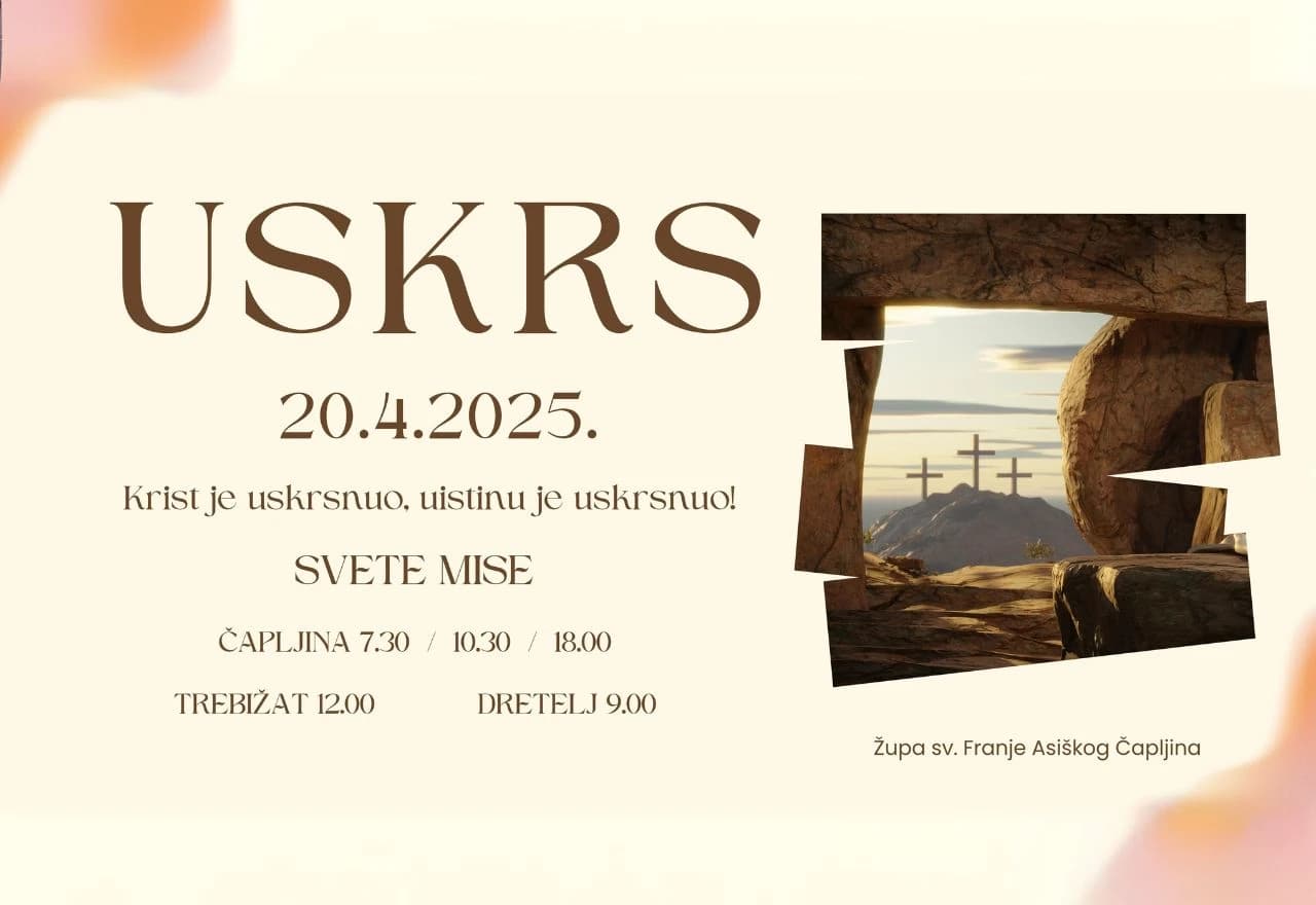 I ove godine Župa sv. Franje Asiškog Čapljina nudi bogat duhovni molitveni program u Velikom tjednu i na Uskrs.