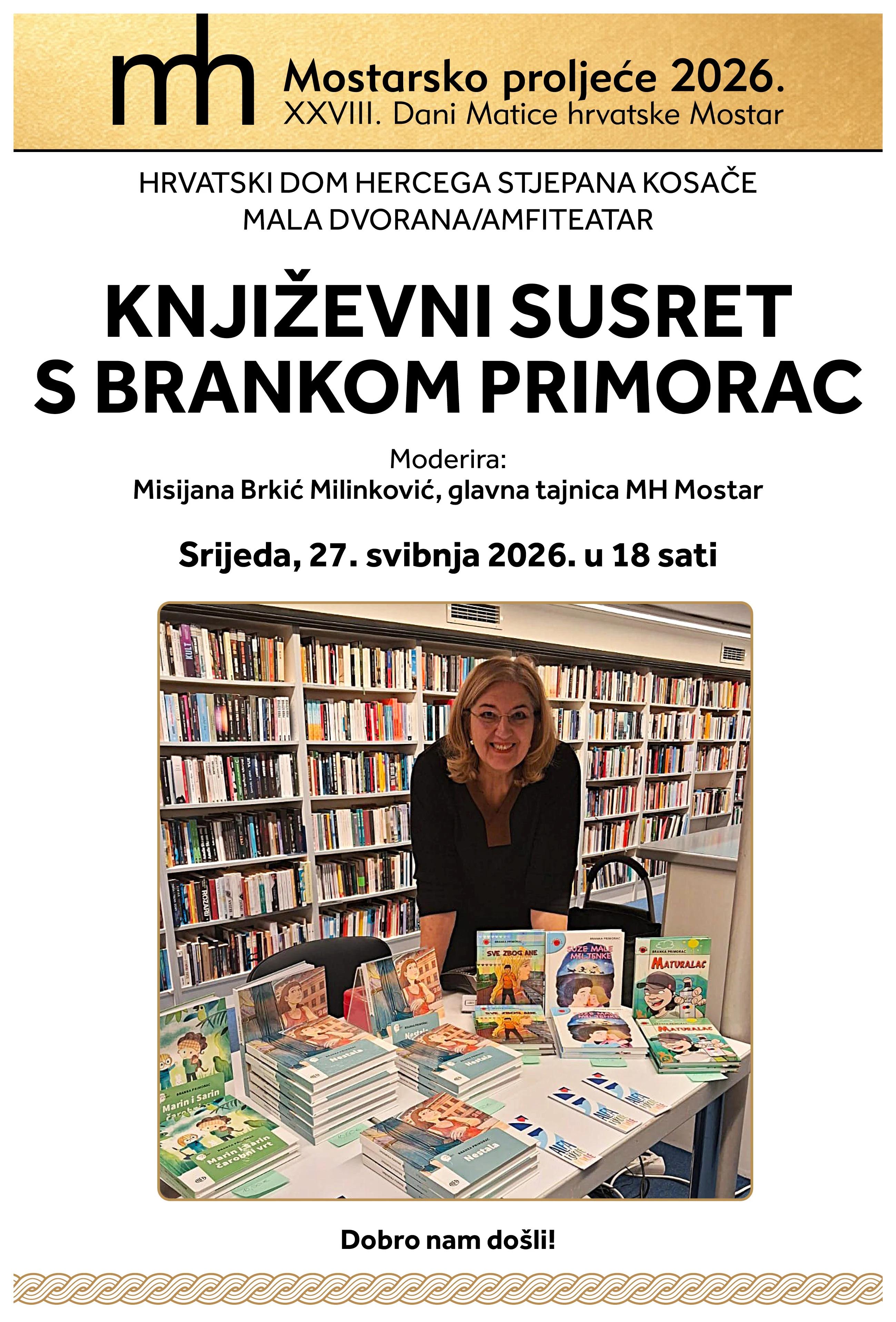Mostarsko proljeće 2026. donosi književni susret s Brankom Primorac, autoricom romana "Nestala" i dobitnicom nagrade "Anto Gardaš".